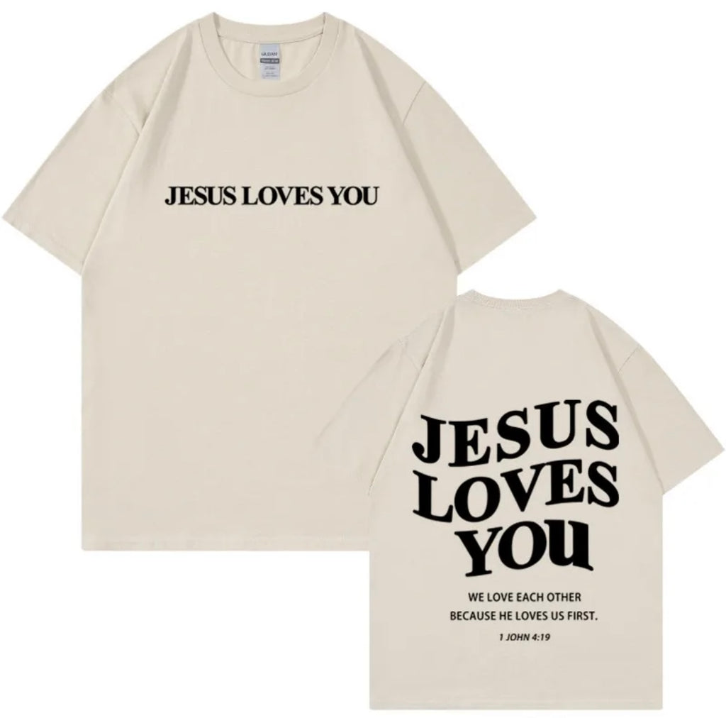 “ Jesus Loves You” Unisex shirt